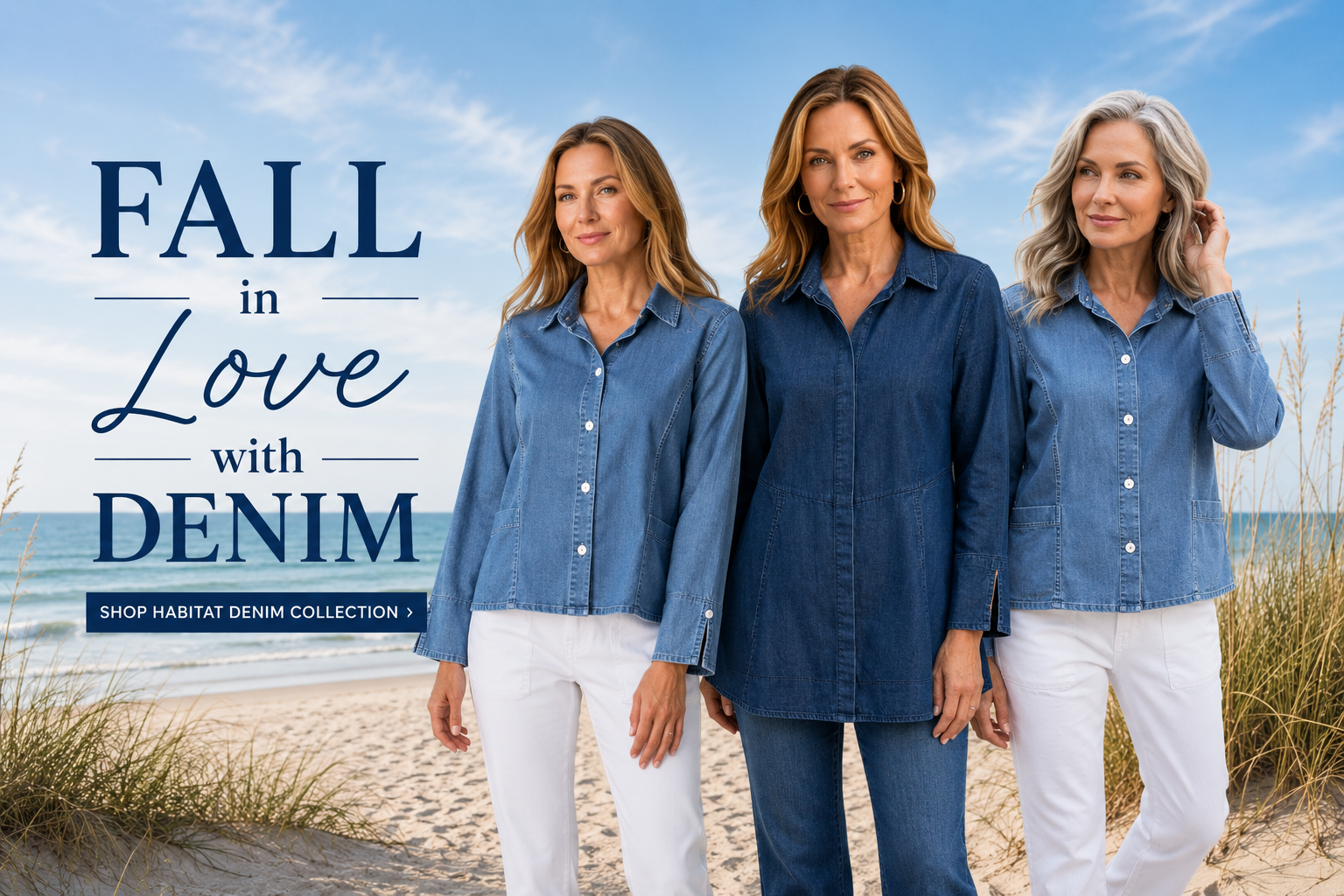Three women standing on a sandy beach wearing matching blue denim button-up shirts and white pants, with promotional text reading 'FALL in Love with DENIM' on the left.
